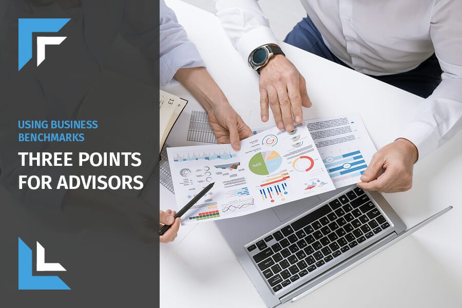 Using Business Benchmarks Three Points for Advisors The