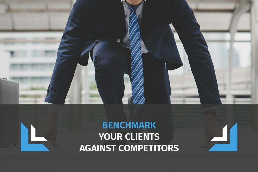 Why Advisors Should Benchmark Their Clients Against Competitors