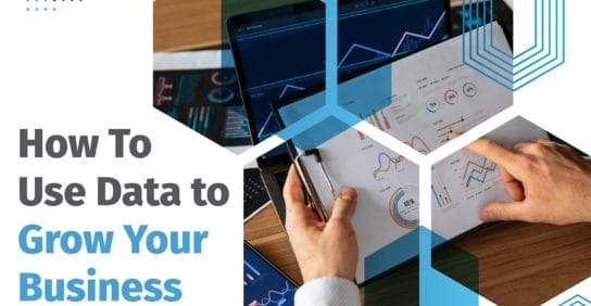 Use Data to Grow Your Business